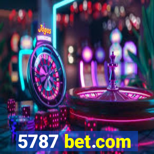 5787 bet.com